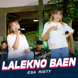 Download Lagu Esa Risty - Lalekno Baen MP3 Download Lagu Esa Risty - Lalekno Baen MP3