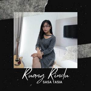Download Lagu Sasa Tasia - Ruang Rindu MP3 Download Lagu Sasa Tasia - Ruang Rindu MP3