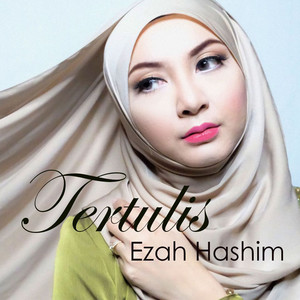 Download Lagu Ezah Hashim - Tertulis MP3 Download Lagu Ezah Hashim - Tertulis MP3