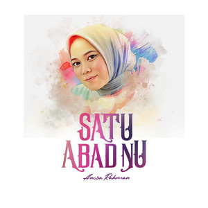 Download Lagu Anisa Rahman - Satu Abad NU MP3