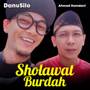 Download Lagu DanuSilo, Ahmad Hamdani - Sholawat Burdah MP3
