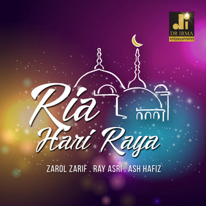 Download Lagu Zarol Zarif, Ray Asri, Ash Hafiz - Ria Hari Raya MP3