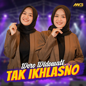 Download Lagu Woro Widowati - Tak Ikhlasno MP3