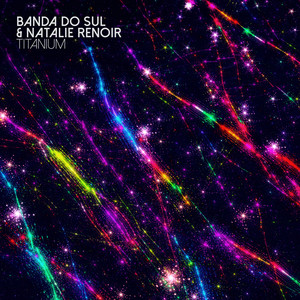 Download Lagu Banda Do Sul, Natalie Renoir - Titanium MP3 Download Lagu Banda Do Sul, Natalie Renoir - Titanium MP3