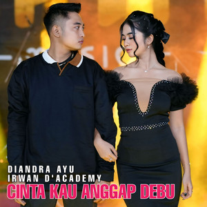 Download Lagu Irwan D'Academy, Diandra Ayu - Cintaku kau anggap debu MP3 Download Lagu Irwan D'Academy, Diandra Ayu - Cintaku kau anggap debu MP3