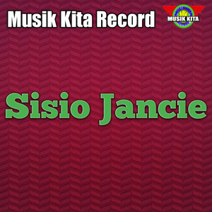 Download Lagu Yuni Yunianti - Sisio Jancie MP3 Download Lagu Yuni Yunianti - Sisio Jancie MP3