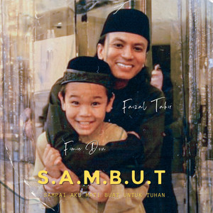 Download Lagu Fimie Don, Faizal Tahir - Sambut MP3 Download Lagu Fimie Don, Faizal Tahir - Sambut MP3