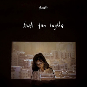 Download Lagu Misellia - Hati dan Logika MP3