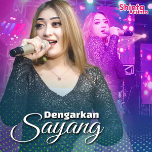 Download Lagu Shinta Arsinta - Dengarkan Sayang MP3 Download Lagu Shinta Arsinta - Dengarkan Sayang MP3