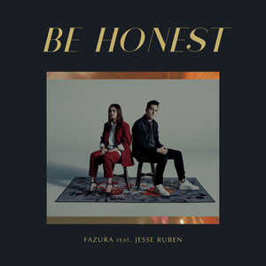 Download Lagu Fazura, Jesse Ruben - Be Honest MP3 Download Lagu Fazura, Jesse Ruben - Be Honest MP3