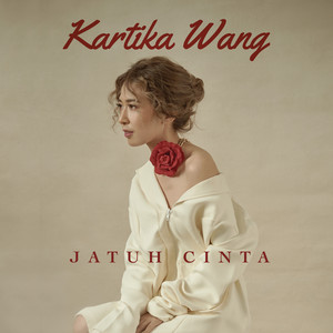 Download Lagu Kartika Wang - Aku Jatuh Cinta MP3 Download Lagu Kartika Wang - Aku Jatuh Cinta MP3