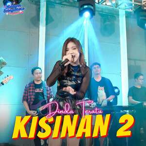 Download Lagu Dinda Teratu - Kisinan 2 MP3 Download Lagu Dinda Teratu - Kisinan 2 MP3