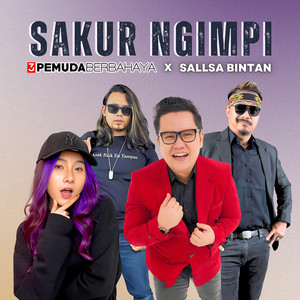 Download Lagu 3 Pemuda Berbahaya, Sallsa Bintan - Sakur Ngimpi MP3 Download Lagu 3 Pemuda Berbahaya, Sallsa Bintan - Sakur Ngimpi MP3