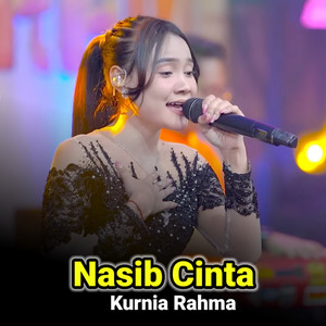 Download Lagu Kurnia Rahma - Nasib Cinta - Live MP3 Download Lagu Kurnia Rahma - Nasib Cinta - Live MP3