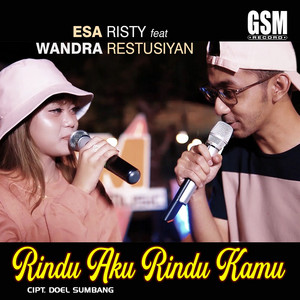 Download Lagu Esa Risty, Wandra Restusiyan - Rindu Aku Rindu Kamu MP3 Download Lagu Esa Risty, Wandra Restusiyan - Rindu Aku Rindu Kamu MP3