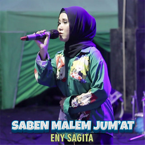 Download Lagu Eny Sagita - Saben Malem Jumat MP3 Download Lagu Eny Sagita - Saben Malem Jumat MP3