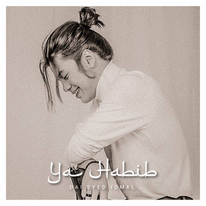 Download Lagu Dai Syed Iqmal - Ya Habib MP3 Download Lagu Dai Syed Iqmal - Ya Habib MP3
