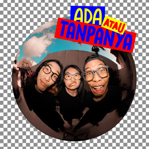 Download Lagu TRIOUT - Ada Atau Tanpanya MP3 Download Lagu TRIOUT - Ada Atau Tanpanya MP3