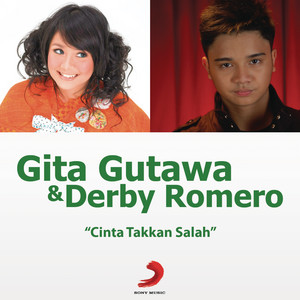 Download Lagu Gita Gutawa, Derby Romero - Cinta Takkan Salah MP3 Download Lagu Gita Gutawa, Derby Romero - Cinta Takkan Salah MP3