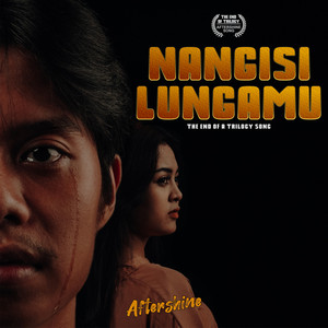 Download Lagu Aftershine - Nangisi Lungamu MP3 Download Lagu Aftershine - Nangisi Lungamu MP3