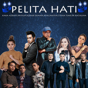 Download Lagu Ayai, Kaka Azraff, Nastia, Payslip, Tysha Tiar, Azhar Osman, Dr. Katalina - Pelita Hati MP3 Download Lagu Ayai, Kaka Azraff, Nastia, Payslip, Tysha Tiar, Azhar Osman, Dr. Katalina - Pelita Hati MP3