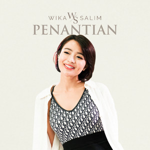 Download Lagu Wika Salim - Penantian MP3 Download Lagu Wika Salim - Penantian MP3