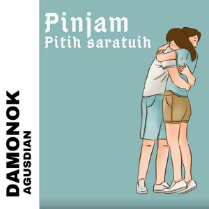 Download Lagu DAMONOK - DJ PINJAM SARATUIH MP3 Download Lagu DAMONOK - DJ PINJAM SARATUIH MP3