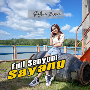 Download Lagu Safira Inema - Full Senyum Sayang MP3 Download Lagu Safira Inema - Full Senyum Sayang MP3