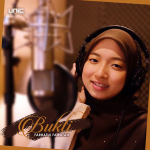 Download Lagu Farhatul Fairuzah - Bukti MP3 Download Lagu Farhatul Fairuzah - Bukti MP3