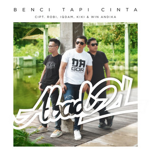 Download Lagu Abad 21 - Benci Tapi Cinta MP3 Download Lagu Abad 21 - Benci Tapi Cinta MP3