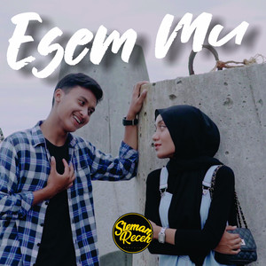 Download Lagu Sleman Receh - Esem Mu MP3 Download Lagu Sleman Receh - Esem Mu MP3