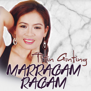 Download Lagu Titin Ginting - Maragam Ragam MP3 Download Lagu Titin Ginting - Maragam Ragam MP3