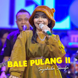 Download Lagu Syahiba Saufa - Bale Pulang II MP3 Download Lagu Syahiba Saufa - Bale Pulang II MP3