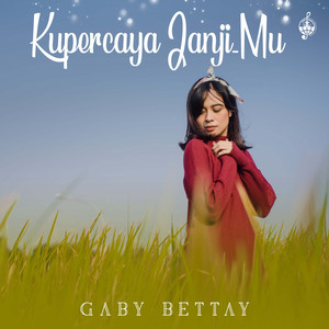Download Lagu Gaby Bettay - Ya Tuhan Tiap Jam MP3