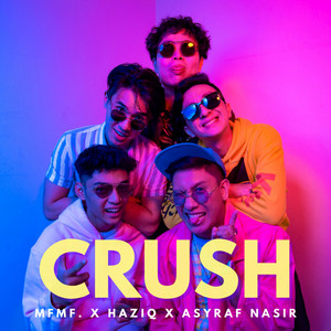 Download Lagu MFMF., Haziq, ASYRAF NASIR - Crush MP3 Download Lagu MFMF., Haziq, ASYRAF NASIR - Crush MP3