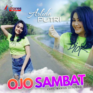 Download Lagu Arlida Putri - Ojo Sambat MP3 Download Lagu Arlida Putri - Ojo Sambat MP3