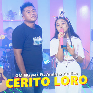 Download Lagu OMWAWES, Andri, Andien - Cerita Loro MP3 Download Lagu OMWAWES, Andri, Andien - Cerita Loro MP3