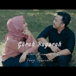 Download Lagu Kiki Acoustic, Vany Thursdila - Garah Bagarah MP3 Download Lagu Kiki Acoustic, Vany Thursdila - Garah Bagarah MP3