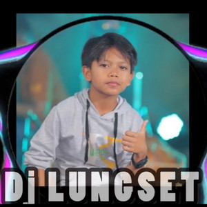 Download Lagu Farel Prayoga - Lungset - Remix MP3