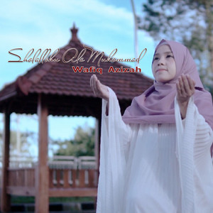 Download Lagu Wafiq Azizah - Sholallohu Ala Muhammad MP3 Download Lagu Wafiq Azizah - Sholallohu Ala Muhammad MP3