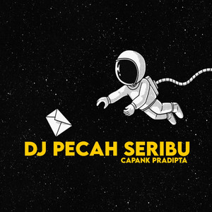 Download Lagu CAPANK PRADIPTA - DJ PECAH SERIBU MP3 Download Lagu CAPANK PRADIPTA - DJ PECAH SERIBU MP3