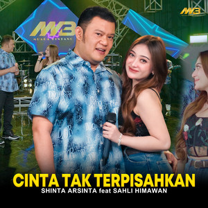 Download Lagu Shinta Arsinta, Sahli Himawan - Cinta Tak Terpisahkan MP3