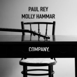 Download Lagu Paul Rey, Molly Hammar - Company (feat. Molly Hammar) MP3