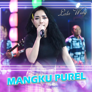 Download Lagu Lala Widy - Mangku Purel MP3 Download Lagu Lala Widy - Mangku Purel MP3