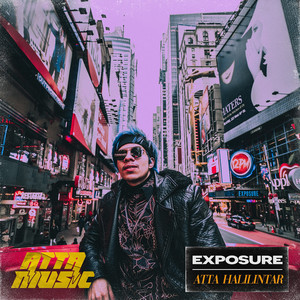 Download Lagu Atta Halilintar - Exposure MP3 Download Lagu Atta Halilintar - Exposure MP3