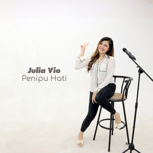 Download Lagu Julia Vio - Penipu Hati MP3
