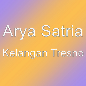 Download Lagu Arya Satria - Kelangan Tresno MP3 Download Lagu Arya Satria - Kelangan Tresno MP3