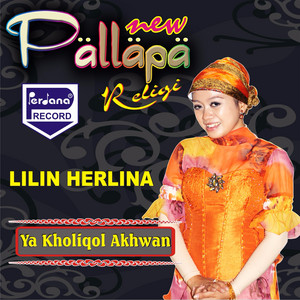 Download Lagu Lilin Herlina - Ya Kholiqol Akhwan MP3 Download Lagu Lilin Herlina - Ya Kholiqol Akhwan MP3