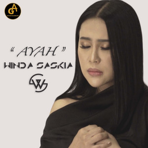 Download Lagu Winda Saskia - Ayah MP3 Download Lagu Winda Saskia - Ayah MP3
