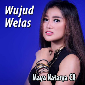 Download Lagu Maya Natasya CR - Wujud Welas MP3 Download Lagu Maya Natasya CR - Wujud Welas MP3